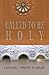 Called to Be Holy