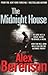 The Midnight House by Alex Berenson