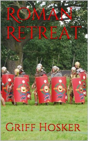 Roman Retreat (Sword of Cartimandua, #4)