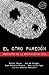 El otro paredón. Asesinatos de la reputación en Cuba (Eriginal Books) (Spanish Edition)