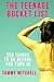 The Teenage Bucket List by Tammy Mitchell