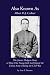 Also Known as Albert D. J. Cashier: The Jennie Hodgers Story, or How One Young Irish Girl Joined the Union Army During the Civil War
