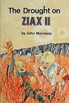 The Drought on Ziax II
