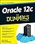Oracle 12c For Dummies