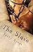 The Slave