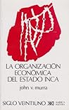 La organización económica del estado inca (Spanish Edition)