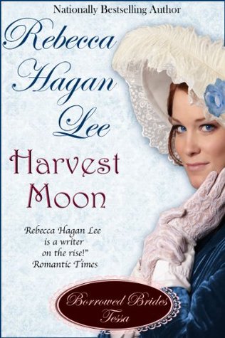 Harvest Moon (Borrowed Brides Book 2)