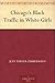 Chicago's Black Traffic in White Girls