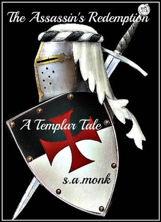 The Assassin's Redemption (A Templar Tale #2)