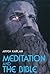 Meditation and the Bible by Aryeh Kaplan