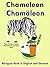 Bilingual Book in English and German: Chameleon — Chamäleon (Learn German for Kids 5)