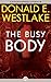 The Busy Body
