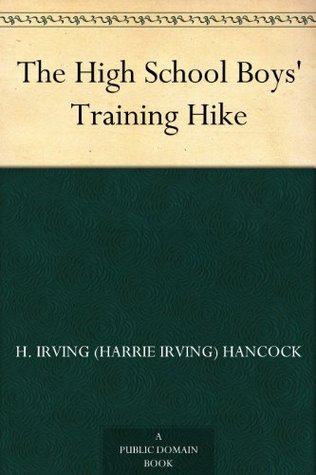 The High School Boys' Training Hike (Kindle Edition)