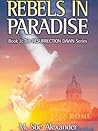 Rebels in Paradise (Resurrection Dawn Book 3)