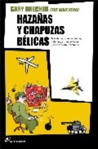 Hazañas y chapuzas bélicas