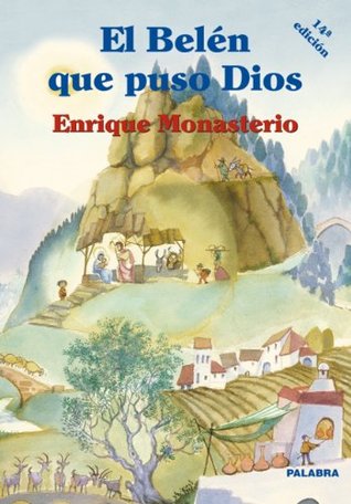 El Belén que pusó Dios (Kindle Edition)