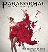 Paranormal Private Investigator: The Woman in Red (New Adult Paranormal Romance Series Book 1)