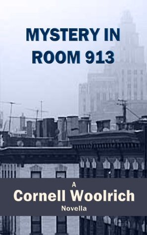 Mystery in Room 913 (Kindle Edition)