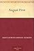 August First by Mary Raymond Shipman Andrews
