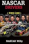 NASCAR Drivers (Name Game Book 1)