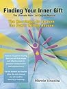 Finding Your Inner Gift: The Ultimate Reiki First Degree Manual (Awaken Your Power with Reiki)
