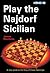 Play the Najdorf Sicilian by James Rizzitano