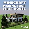 Making Your First House in Minecraft + Adding Awesome Decorations!