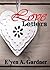 Love Letters by E'yen A. Gardner