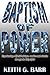 Baptism of Power