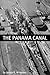 The Panama Canal by James K. Wheaton