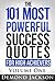 The 101 Most Powerful Succe...