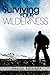 Surviving Your Wilderness