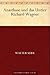 Anasthase und das Untier Richard Wagner (German Edition)