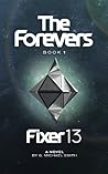 The Forevers - Fixer 13