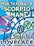 How To Attract A Scorpio Man - The Astrology for Lovers Guide to Understanding Scorpio Men, Horoscope Compatibility Tips and Much More