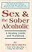 Sex & the Sober Alcoholic