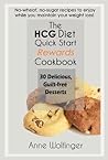 The HCG Diet Quick Start Rewards Cookbook