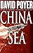China Sea by David Poyer China Sea by David Poyer