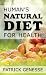Human's Natural Diet For Health