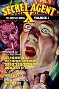 Secret Agent "X" – The Complete Series Volume 1