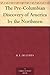 The Pre-Columbian Discovery of America by the Northmen