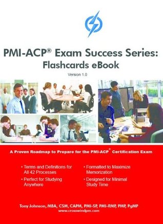 PMI- ACP Exam Flashcard Book (Kindle Edition)
