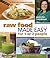 Raw Food Made Easy for 1 or 2 People by Jennifer Cornbleet