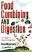 Food Combining & Digestion: 101 Ways to Improve Digestion