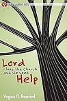 Lord, I Love the ...