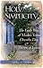 Holy Simplicity: The Little Way of Mother Teresa, Dorothy Day & Therese of Lisieux