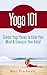 Yoga 101: Beginner Yoga Poses to Calm Your Mind & Energize Your Body