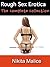 Rough Sex Erotica: The Complete Collection