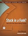Stuck in a Funk?: How to Get Your Church Moving Forward