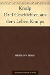 Knulp Drei Geschi...